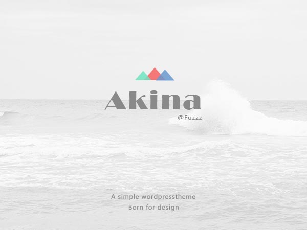 图片[1]-Akina——由国人Fuzzz设计的极简博客WordPress主题-51源码